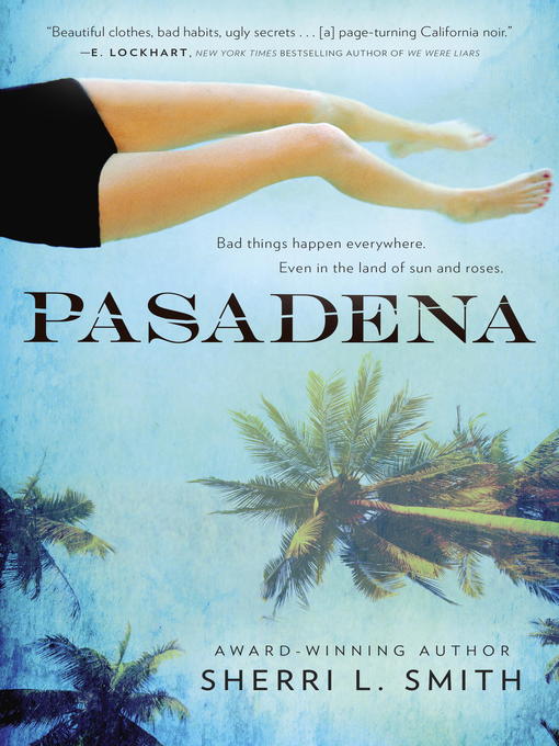 Title details for Pasadena by Sherri L. Smith - Available